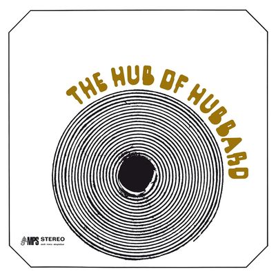 HUBBARD FREDDIE The Hub Of Hubbard (Винил)