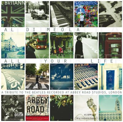 DI MEOLA AL ALL YOUR LIFE - A TRIBUTE TO THE BEATLES (Винил)