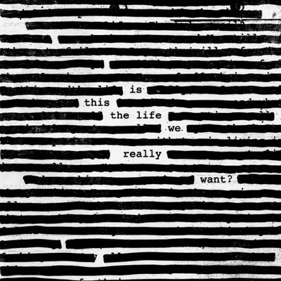 WATERS ROGER Is This the Life We Really Want? (2Винил)