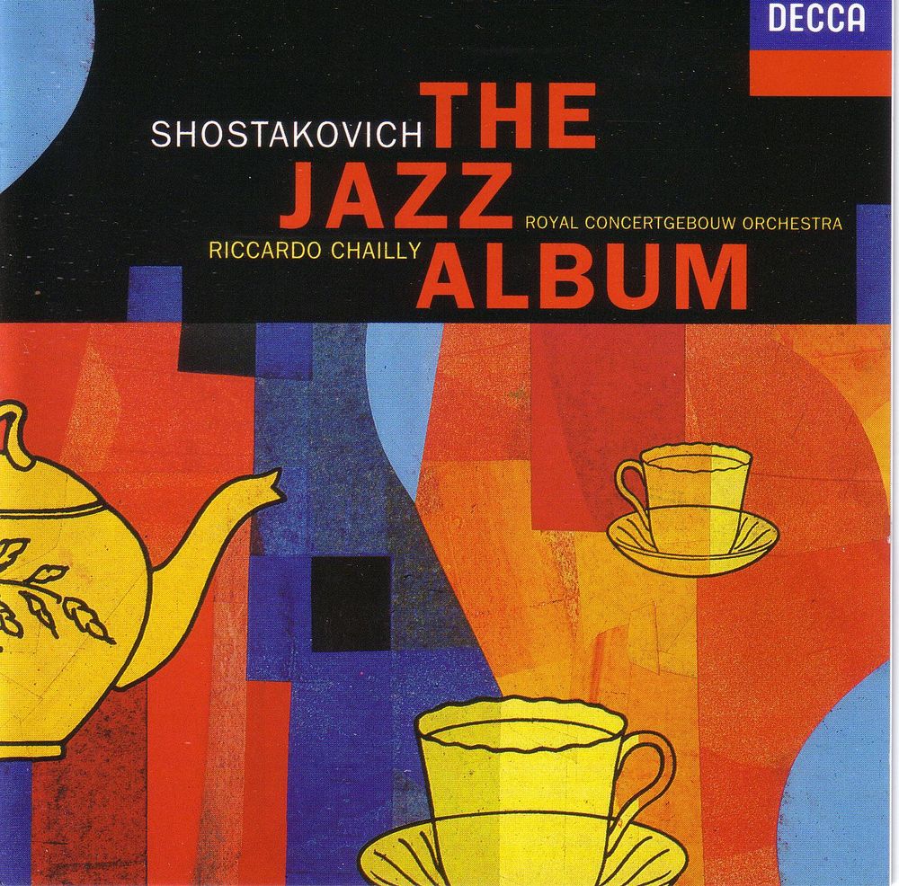 CHAILLY RICCARDO ROYAL CONCERTGEBOUW ORCHESTRA Shostakovich: the Jazz Album (Винил)