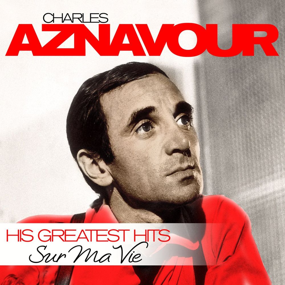AZNAVOUR CHARLES Sur Ma Vie - His Greatest Hits (Винил)