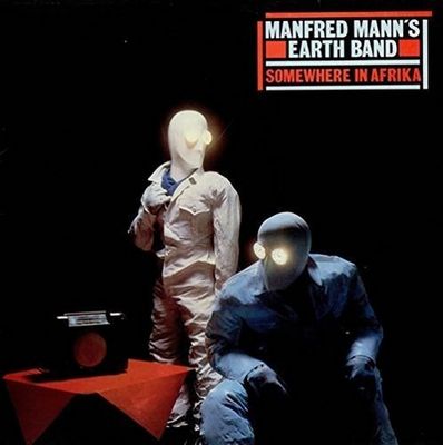 MANFRED MANN'S EARTH BAND Somewhere In Afrika (Винил)