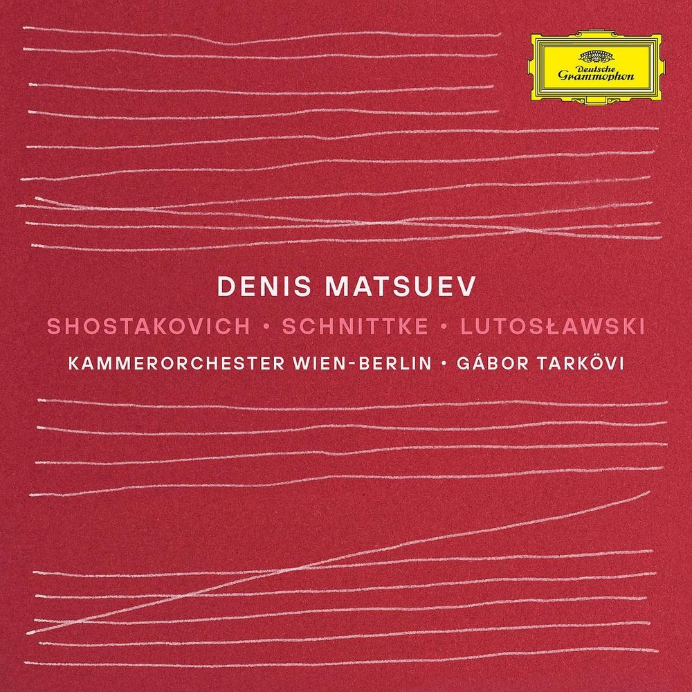MATSUEV DENIS Shostakovich / Schnittke / Lutoslawski (CD)