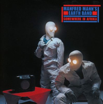 MANFRED MANN's EARTH BAND Somewhere in Afrika (CD)