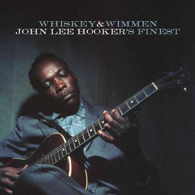 HOOKER JOHN LEE Whiskey & Wimmen (Винил)
