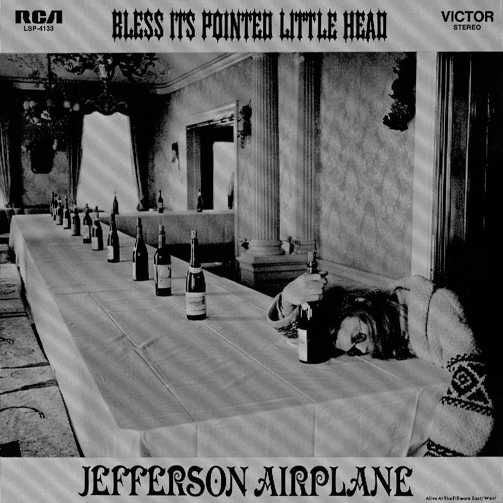 JEFFERSON AIRPLANE Bless Its Pointed Little Head (Винил)