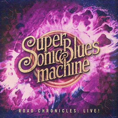 SUPERSONIC BLUES MACHINE Road Chronicles: Live! (CD)