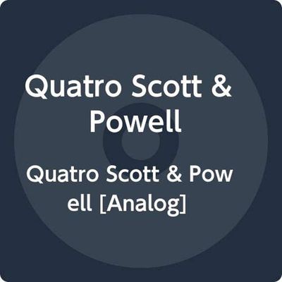 QUATRO, SCOTT & POWELL QUATRO, SCOTT & POWELL (2Винил)