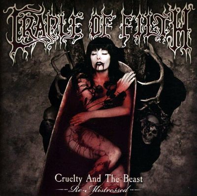 CRADLE OF FILTH Cruelty And The Beast (Re-Mistressed) (2Винил)
