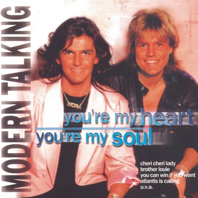 MODERN TALKING You're My Heart,You're My Soul (CD)