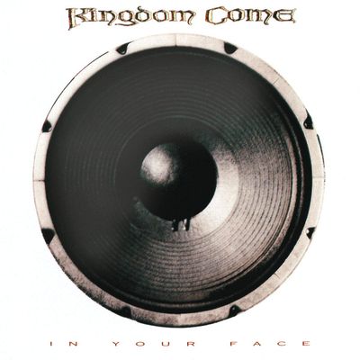 KINGDOM COME IN YOUR FACE (CD)