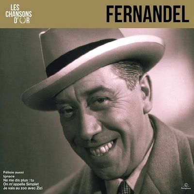 Fernandel LES CHANSONS D'OR (Винил)