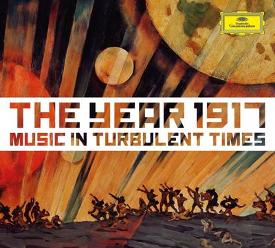 Various Artists 1917 -Music In Turbulent Times (CD)