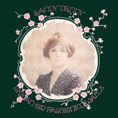 Denny Sandy (ex. Fairport Convention) Like An Old Fashioned Waltz (Винил)