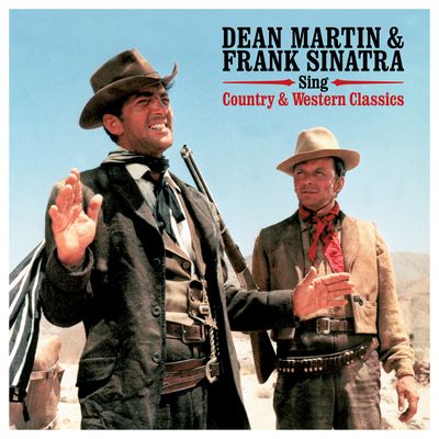DEAN MARTIN & SINATRA FRANK SINGS COUNTRY & WESTERN CLASSICS (Винил)