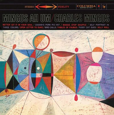 MINGUS CHARLES MINGUS AH UM (Винил)