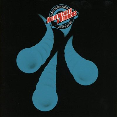 MANFRED MANN'S EARTH BAND Nightingales And Bombers (CD)