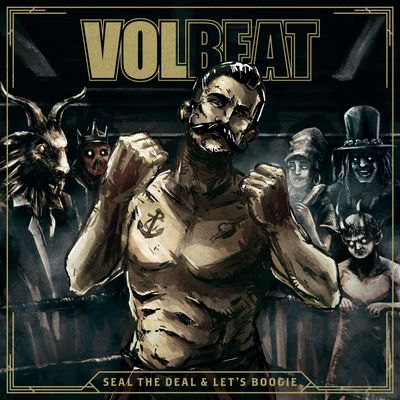VOLBEAT Seal The Deal & Let's Boogie (CD)