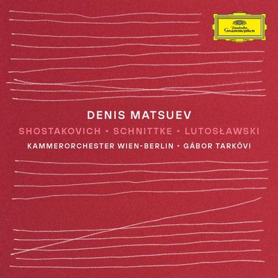 MATSUEV DENIS Shostakovich / Schnittke / Lutoslawski (CD)