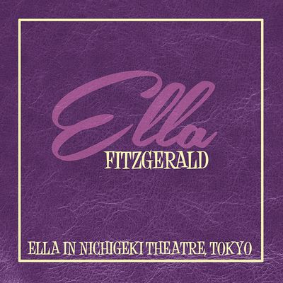 FITZGERALD ELLA Ella In Nichigeki Theatre, Tok (Винил)