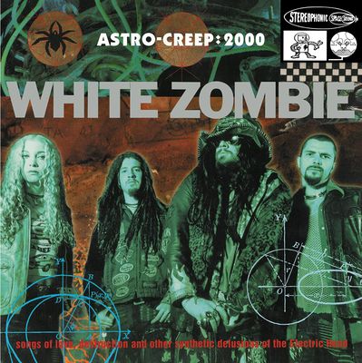 WHITE ZOMBIE Astro-Creep : 2000 (Винил)
