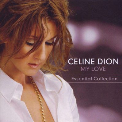 DION CELINE My Love: Essential Collection (CD)
