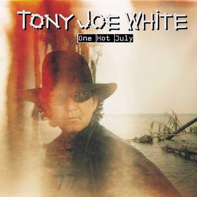 WHITE, TONY JOE ONE HOT JULY (CD)