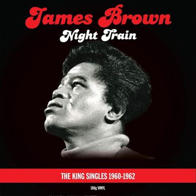 BROWN JAMES NIGHT TRAIN - KING SINGLES 60-62 (2Винил)
