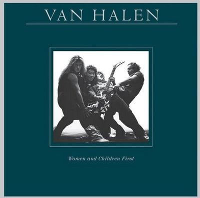 VAN HALEN Women And Children First (Винил)