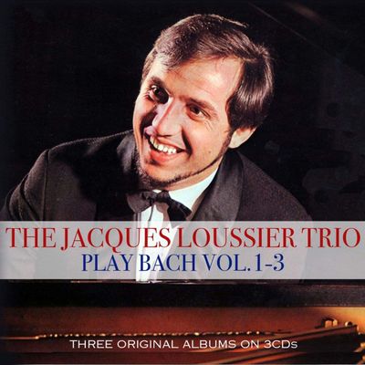 JACQUES LOUSSIER TRIO PLAY BACH VOL. 1-3 (3СD)