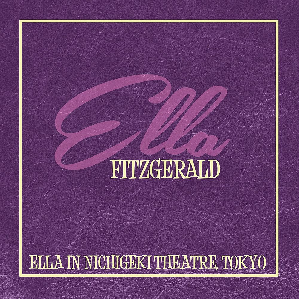 FITZGERALD ELLA Ella In Nichigeki Theatre, Tok (Винил)
