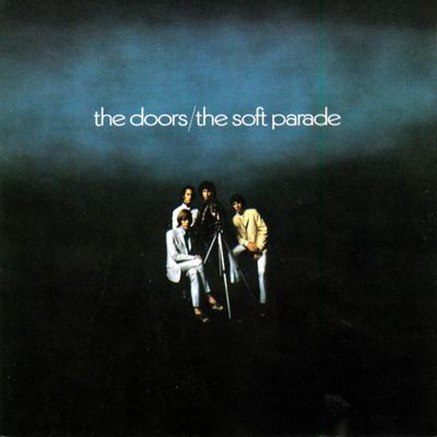 DOORS Soft Parade (Винил)