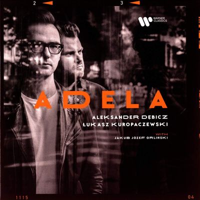ALEKSANDER DEBICZ, LUKASZ KUROPACZEWSKI ADELA (Винил)