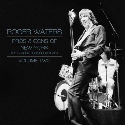 WATERS ROGER PROS & CONS OF NEW YORK VOL. 2 (2Винил)