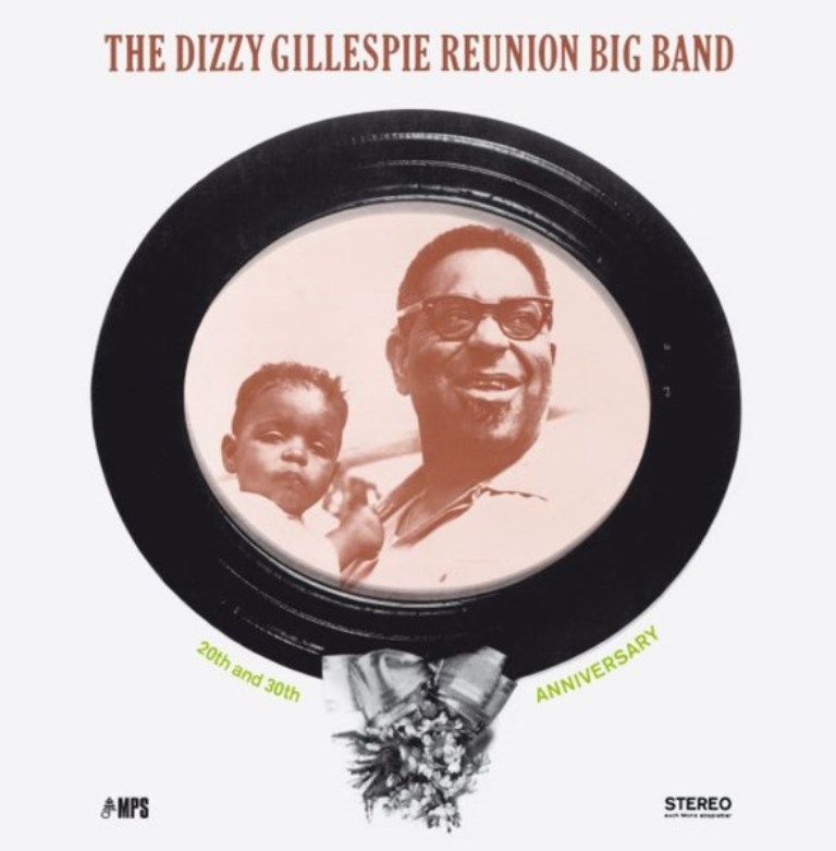 GILLESPIE DIZZY Reunion Big Band 20th & 30th Anniversary (Винил)