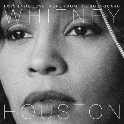 HOUSTON WHITNEY I Wish You Love: More From The Bodyguard (2Винил)