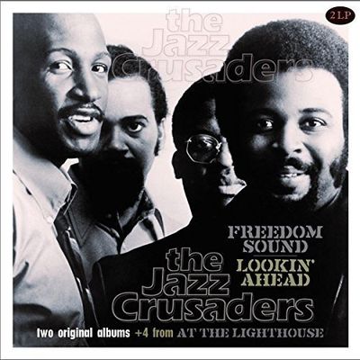 JAZZ CRUSADERS Freedom Sound/Lookin Ahead (Винил)