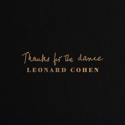 COHEN LEONARD Thanks For The Dance (Винил)